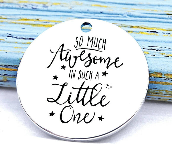 Awesome charm, awesome child, so much awesome, little one charm, charm, Alloy charm 20mm very high quality..Perfect for DIY projects