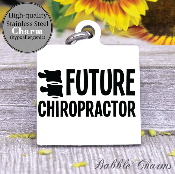 Future Chiropractor Chiropractic, spine, chiropractor charm, Steel charm 20mm very high quality..Perfect for DIY projects