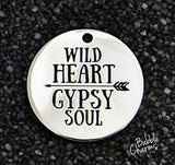 Wild Heart, Gypsy Soul charm, Alloy charm 20mm very high quality..Perfect for jewery making and other DIY projects #160