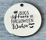 Halloween charm, Bugs hisses and Halloween wishes charm, Alloy charm 20mm very high quality..Perfect for DIY projects #111