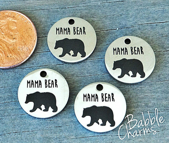 Mama Bear charm, mama bear, pet charm, steel charm 20mm very high quality..Perfect for jewery making and other DIY projects #217