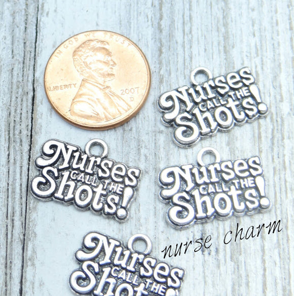 12 pc Nurses call the shots charm, nurse charms. Alloy charm, very high quality.Perfect for jewery making and other DIY projects