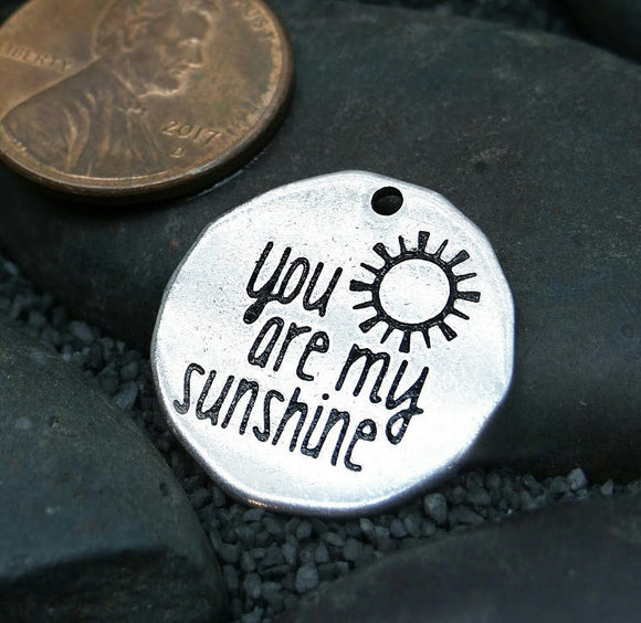 You are my Sunshine, you are my sunshine, sunshine, steel charm 20mm very high quality..Perfect for jewery making and other DIY projects