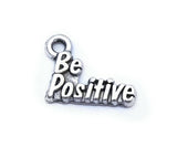 12 pc Be Positive charm , be positive, positivity charm, Charm, Charms, wholesale charm, alloy charm