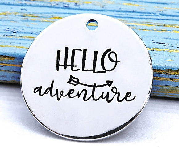 Hello Adventure, adventure charm, Alloy charm 20mm very high quality..Perfect for DIY projects