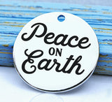 Peace on Earth, happy holidays charm, christmas, christmas charm, Steel charm 20mm very high quality..Perfect for DIY projects