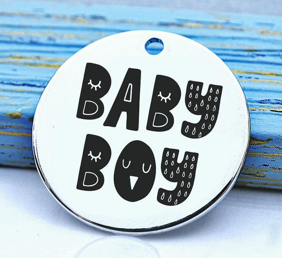 Baby Boy, charm, family, family charm, Steel charm 20mm very high quality..Perfect for DIY projects