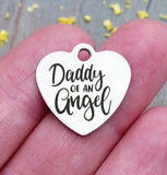 Memorial charm, memorial, Daddy of an Angel, loss charm, Steel charm 20mm very high quality..Perfect for DIY projects