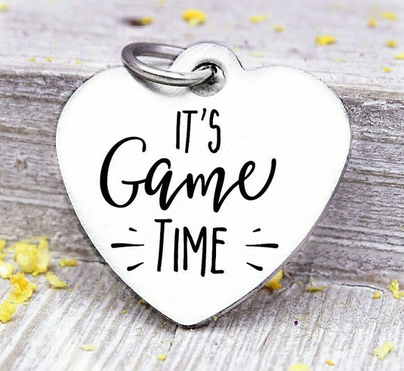 It's Game Time, game time, sports, game, football, game charms, Steel charm 20mm very high quality..Perfect for DIY projects