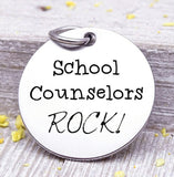 School Counselors Rock, school counselor, counselor, steel charm 20mm very high quality..Perfect for jewery making and other DIY projects