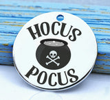 Hocus Pocus, Halloween, spooky charm, spooky, scary, Steel charm 20mm very high quality..Perfect for DIY projects