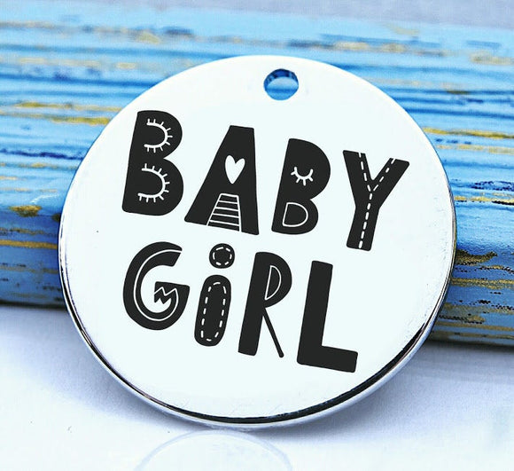 Baby Girl, charm, family, family charm, Steel charm 20mm very high quality..Perfect for DIY projects