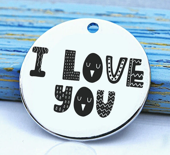 I Love you, charm, I love you, love charm, Steel charm 20mm very high quality..Perfect for DIY projects