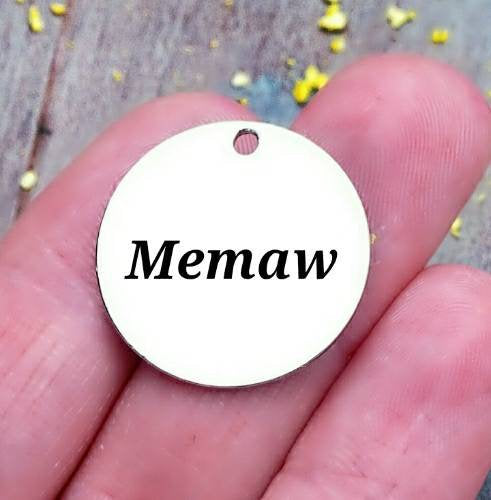 Memaw, memaw charm, mother's day, Mommom charm, steel charm 20mm very high quality..Perfect for jewery making and other DIY projects
