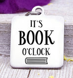 It's book o'clock, book, time , reading ,read charm, Steel charm 20mm very high quality..Perfect for DIY projects