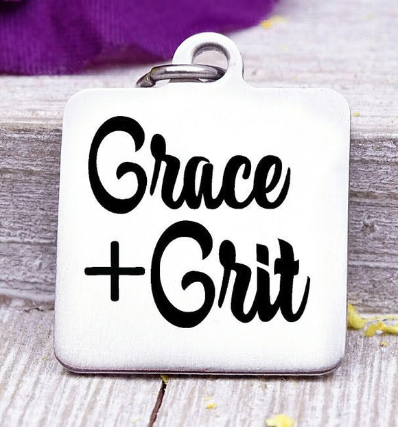 Grace and Grit, grace charm, grace and grit charm, grace charms, Steel charm 20mm very high quality..Perfect for DIY projects