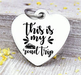 This is my Road Trip, travel charm, road trip charm. Steel charm 20mm very high quality..Perfect for DIY projects