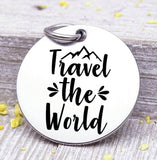 Travel the world, travel charm, road trip charm. Steel charm 20mm very high quality..Perfect for DIY projects