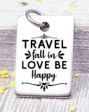 Travel, fall in love, travel charm, road trip charm. Steel charm 20mm very high quality..Perfect for DIY projects