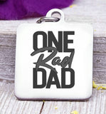 Dad charm, One Rad Dad, dad, dad charm, Father's day, Steel charm 20mm very high quality..Perfect for DIY projects