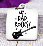 My Dad Rocks, my dad rocks charm, dad charm, Father's day, Steel charm 20mm very high quality..Perfect for DIY projects
