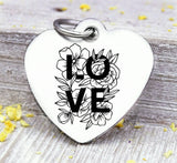 Love, Love charm, flowers, boho, flower charm, Steel charm 20mm very high quality..Perfect for DIY projects