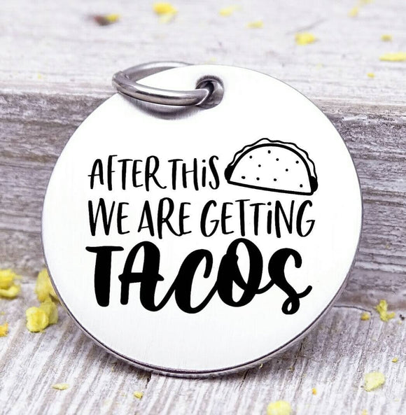 Tacos charm, tacos, let's hav e tacos, boho, charm, Steel charm 20mm very high quality..Perfect for DIY projects