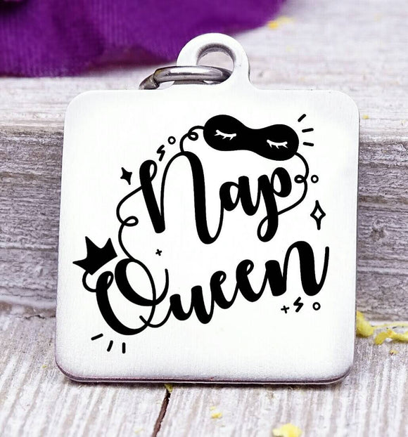 Nap Queen, nap queen charm, nap charm, Steel charm 20mm very high quality..Perfect for DIY projects