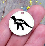 Mamasaurus, mama saurus, mama charm, steel charm 20mm very high quality..Perfect for jewery making and other DIY projects