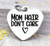 Mom hair, mom charm, mother, coffee, mama, mommy, mom charms, Steel charm 20mm very high quality..Perfect for DIY projects