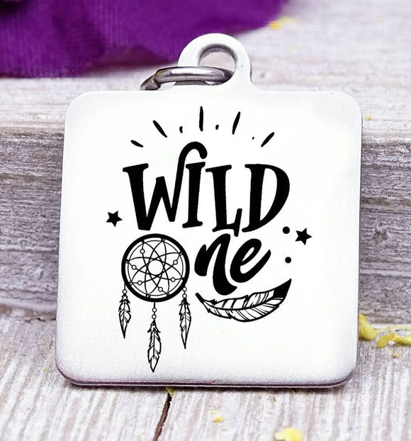 Wild one, wild one charm, wild, charm, Steel charm 20mm very high quality..Perfect for DIY projects