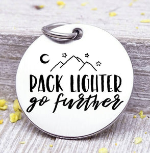 Pack lighter go further, love to travel, travel charm, travel. Steel charm 20mm very high quality..Perfect for DIY projects
