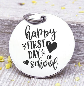 First Day of school, new school, school charm, stainless steel charm