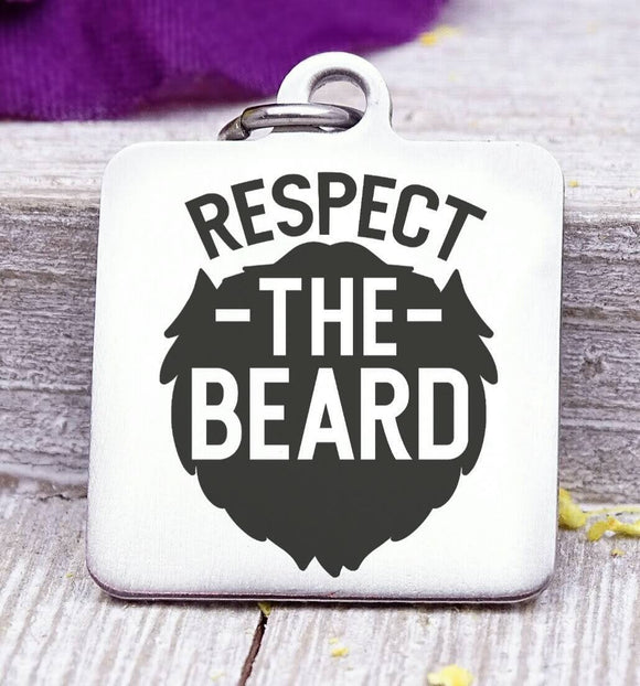 Dad charm, respect the beard, dad, dad charm, Father's day, Steel charm 20mm very high quality..Perfect for DIY projects