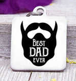 Best Dad Ever, best dad, dad, dad charm, Father's day, Steel charm 20mm very high quality..Perfect for DIY projects