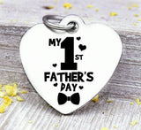 My 1st Father's day, best dad, dad, dad charm, Father's day, Steel charm 20mm very high quality..Perfect for DIY projects