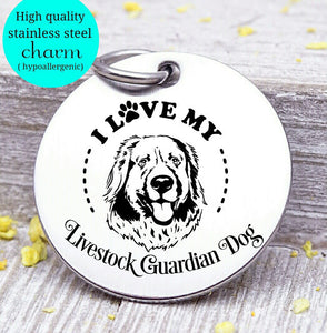 Love my dog, Livestock Dog , Dog mom, fur mom, fur mama, dog mom charm, Steel charm 20mm very high quality..Perfect for DIY projects