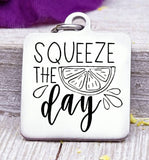 Squeeze the day, seize the day, squeeze, fruit charm, I love you charm, Steel charm 20mm very high quality..Perfect for DIY projects