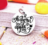 Autumn skies and apple pies, apple pie, Autumn , fall charms, Steel charm 20mm very high quality..Perfect for DIY projects