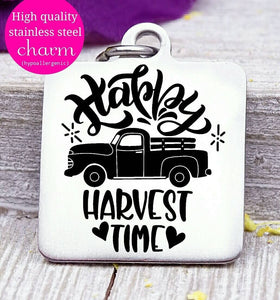 Happy Harvest Time, happy harvest, harvest charm, Autumn, fall, Steel charm 20mm very high quality..Perfect for DIY projects