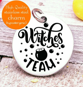 Witches Team, witch, witches, witches charm, Steel charm 20mm very high quality..Perfect for DIY projects