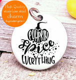 Pumpkin Spice Everything, pumpkin spice, pumpkin, pumpkin charms, Steel charm 20mm very high quality..Perfect for DIY projects