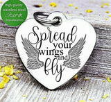 Spread your wings and fly, fly, angel, memorial charm, loss charm, Steel charm 20mm very high quality..Perfect for DIY projects