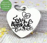 So very thankful, thankful, thank you charm, give thanks, grateful, Steel charm 20mm very high quality..Perfect for DIY projects