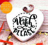 Witches please, witch, witches, witches charm, Steel charm 20mm very high quality..Perfect for DIY projects