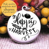 Happy Harvest, happy harvest, harvest charm, Autumn, fall, Steel charm 20mm very high quality..Perfect for DIY projects