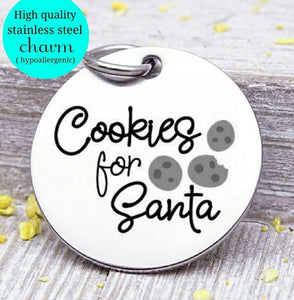 Cookies for Santa, Santa, Christmas cookies, christmas charm, Steel charm 20mm very high quality..Perfect for DIY projects