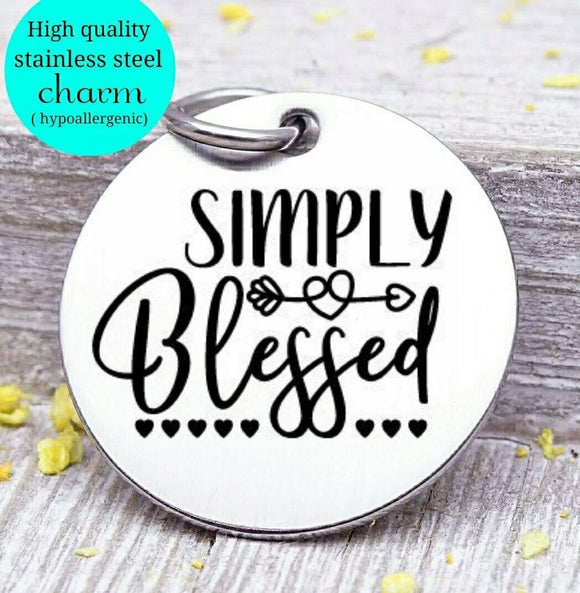 Simply blessed, blessed, blessed charm, Autumn, fall, Steel charm 20mm very high quality..Perfect for DIY projects