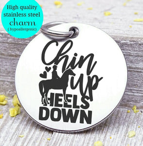 Cowgirl, Chin up heels down, cowgirl charm, horse, horseshoe charm. Steel charm 20mm very high quality..Perfect for DIY projects