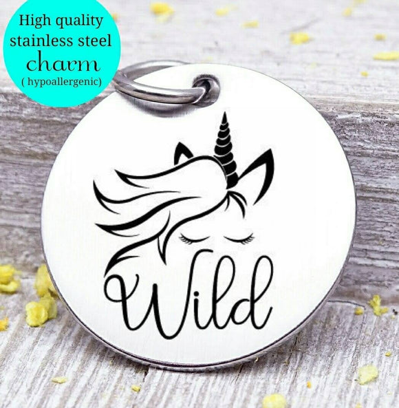 Unicorn, wild unicorn, wild, unicorn charm, I love unicorns, Steel charm 20mm very high quality..Perfect for DIY projects